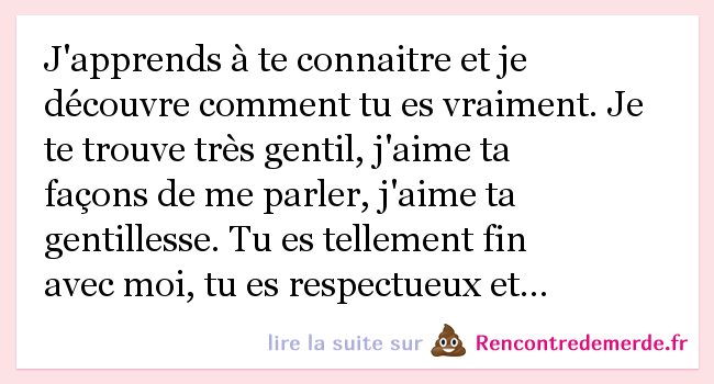 J Apprends A Te Connaitre Et Je Decouvre Comment Tu Es Vraiment